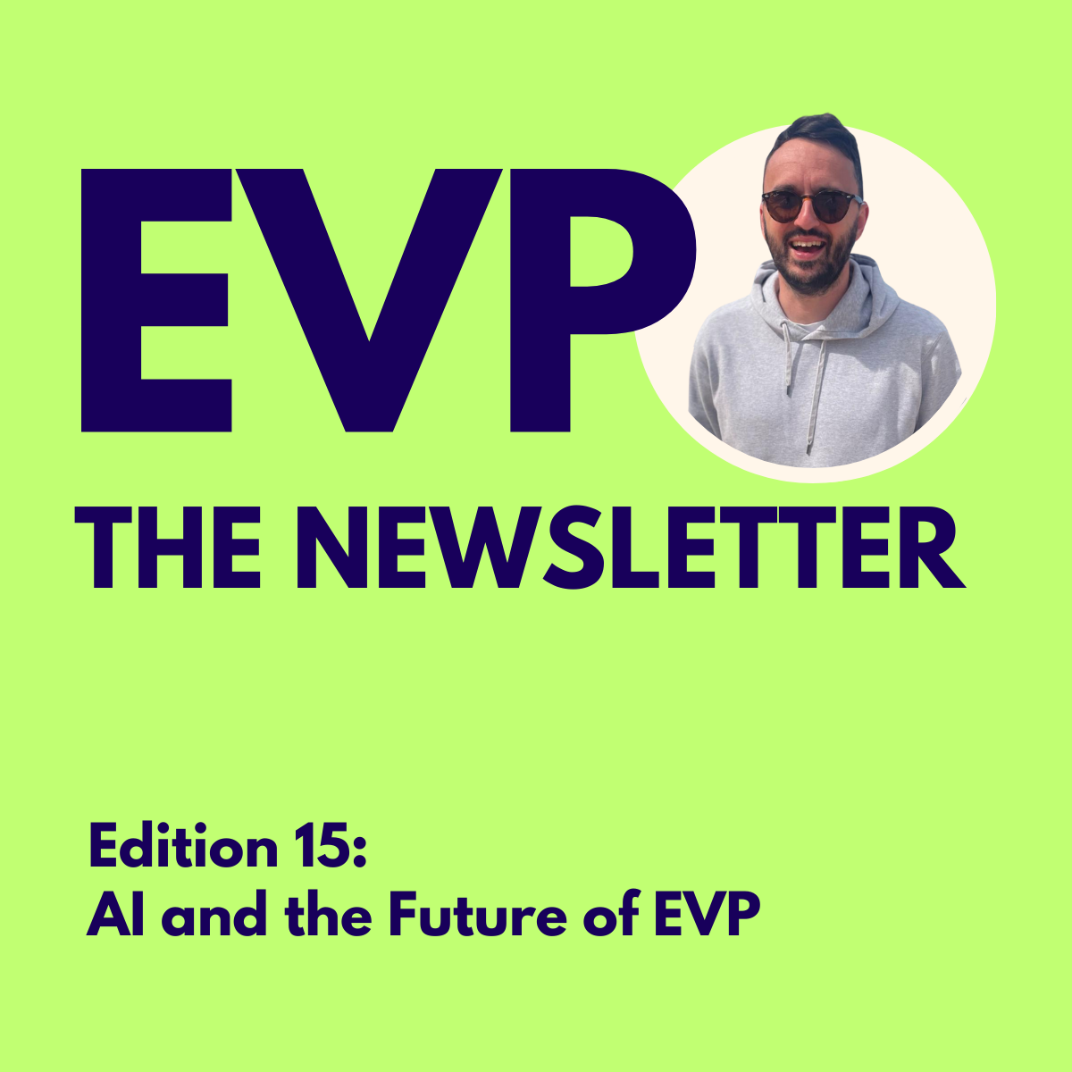 AI and the Future of EVP