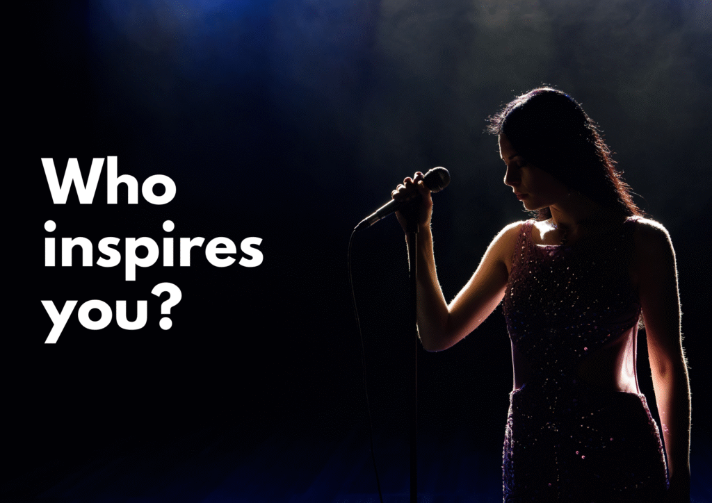 Who inspires you?