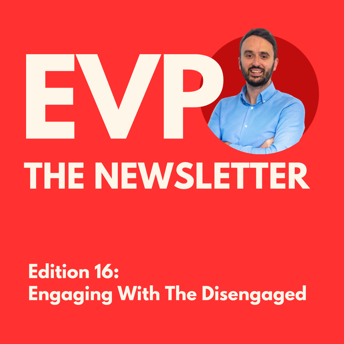 Engaging With The Disengaged