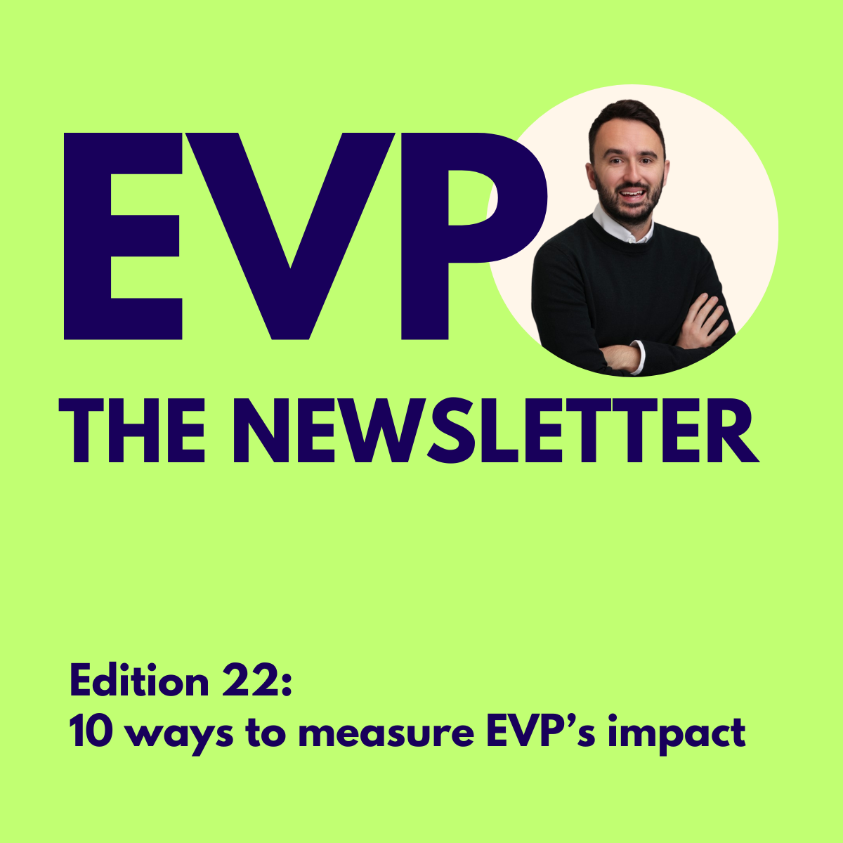 10 Ways To Measure EVP’s Impact