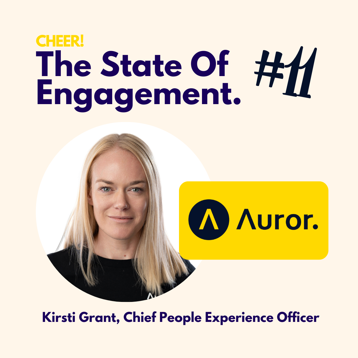 The State Of Engagement #11: Kirsti Grant, Auror