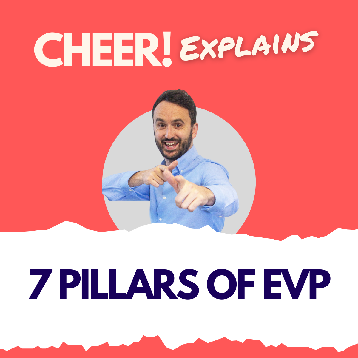 CHEER! Explains: The 7 Pillars of EVP