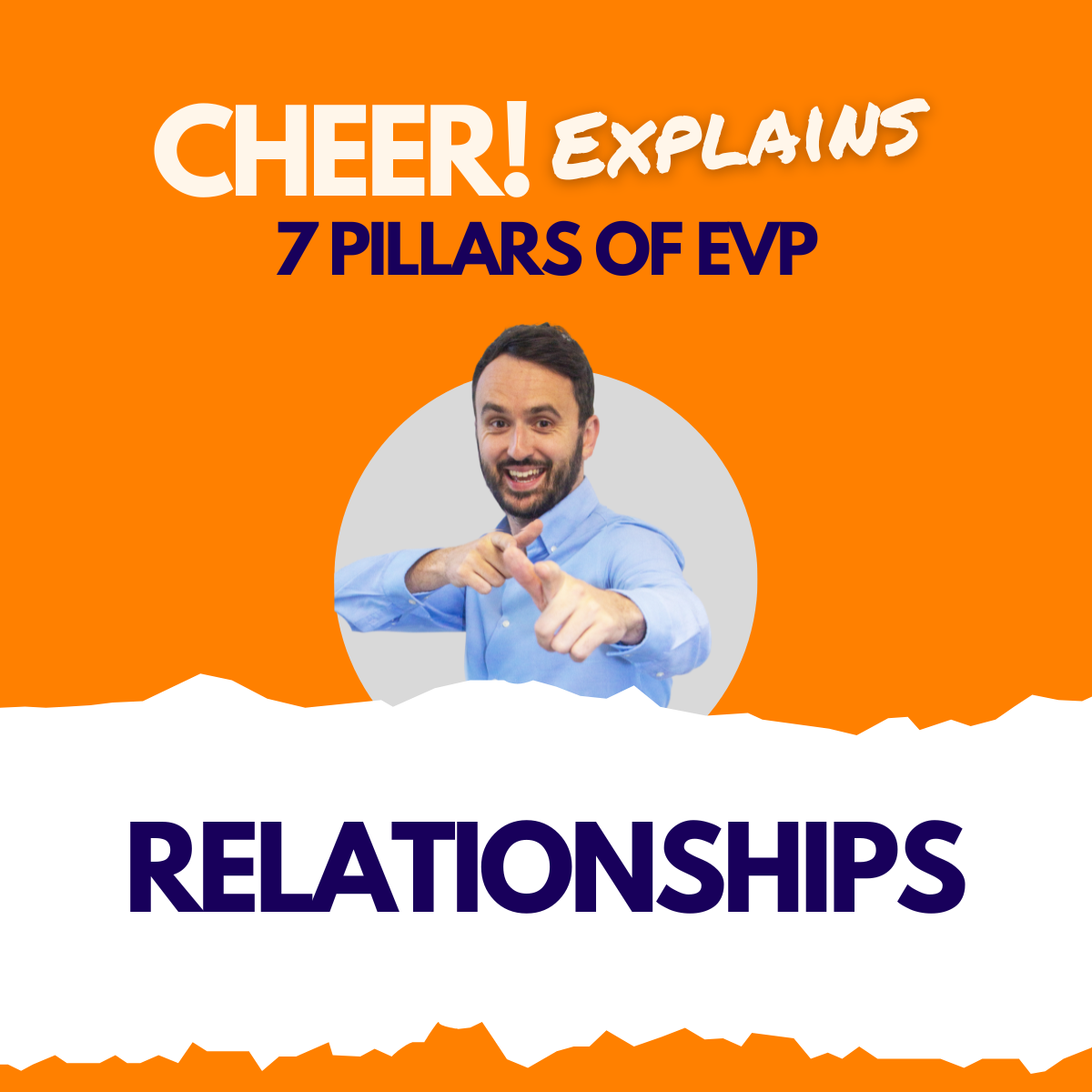 CHEER! Explains: Relationships