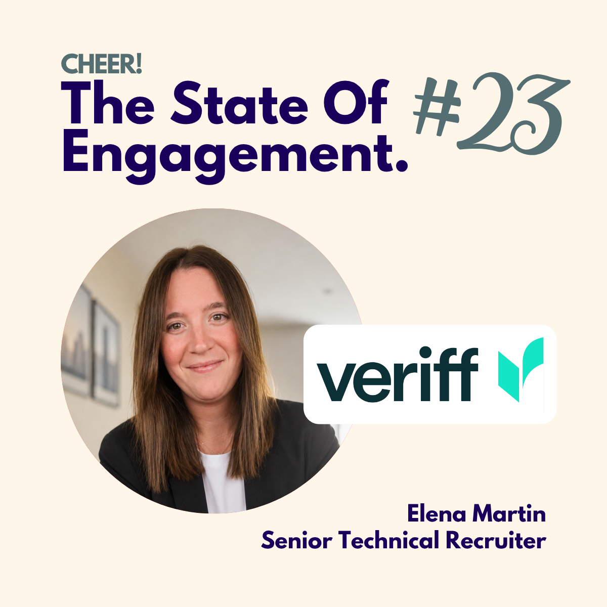 The State Of Engagement #23: Veriff