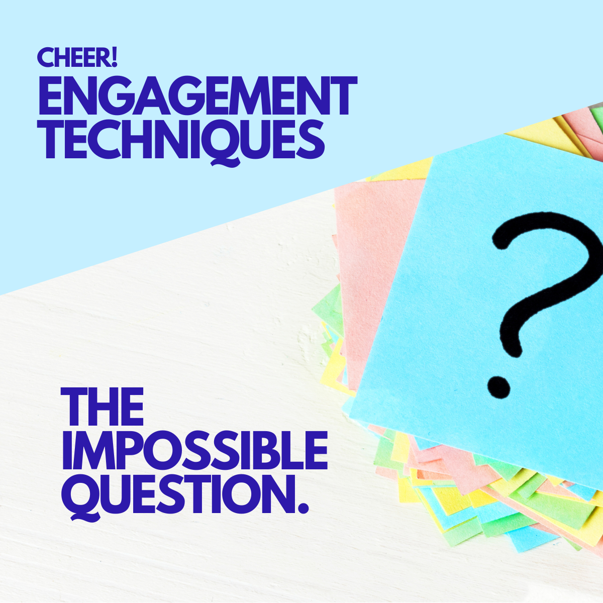 The Impossible Question